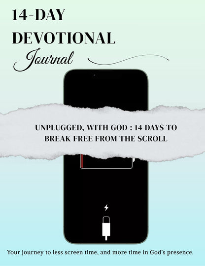14-Day Digital Devotional Journal - Break Free from the Scroll